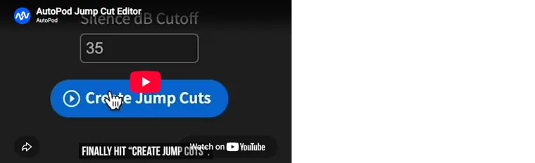AutoPod: Jump Cut Editor
